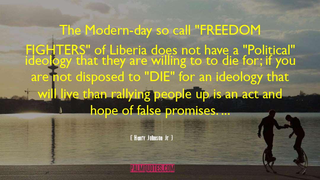 Henry Johnson Jr Quotes: The Modern-day so call 