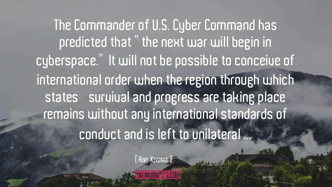 Henry Kissinger Quotes: The Commander of U.S. Cyber