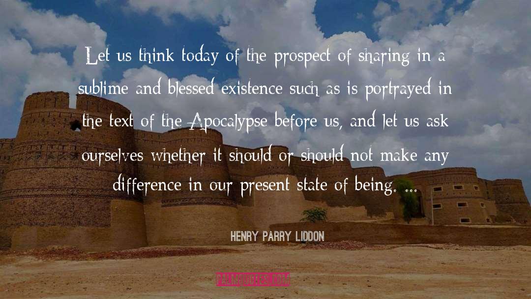 Henry Parry Liddon Quotes: Let us think today of