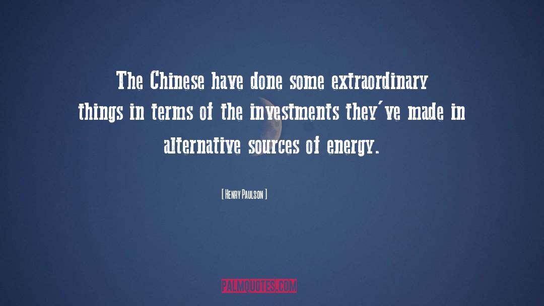 Henry Paulson Quotes: The Chinese have done some
