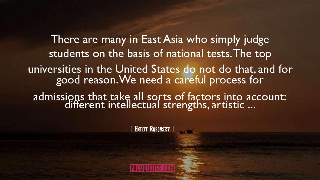Henry Rosovsky Quotes: There are many in East