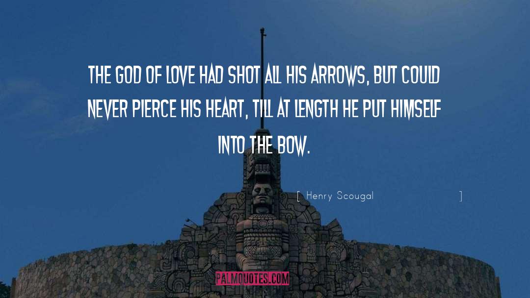 Henry Scougal Quotes: The god of love had
