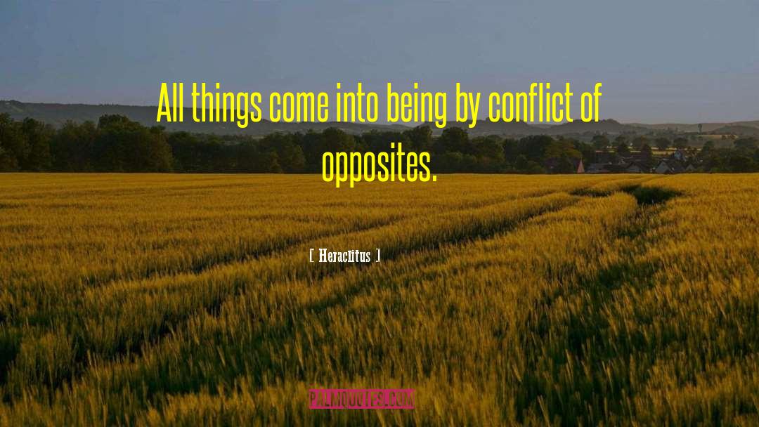 Heraclitus Quotes: All things come into being
