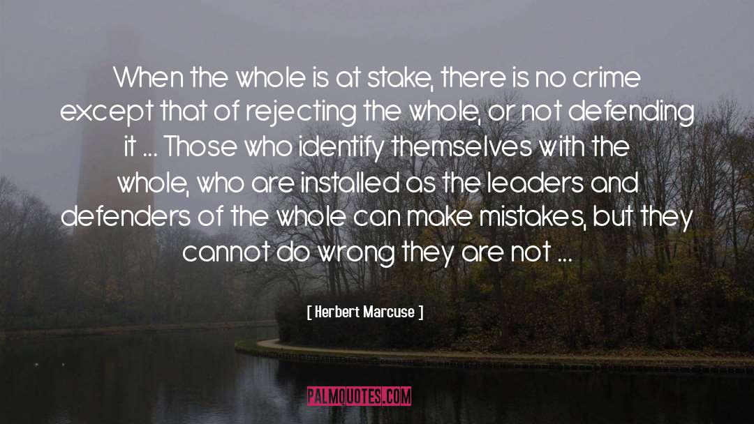 Herbert Marcuse Quotes: When the whole is at