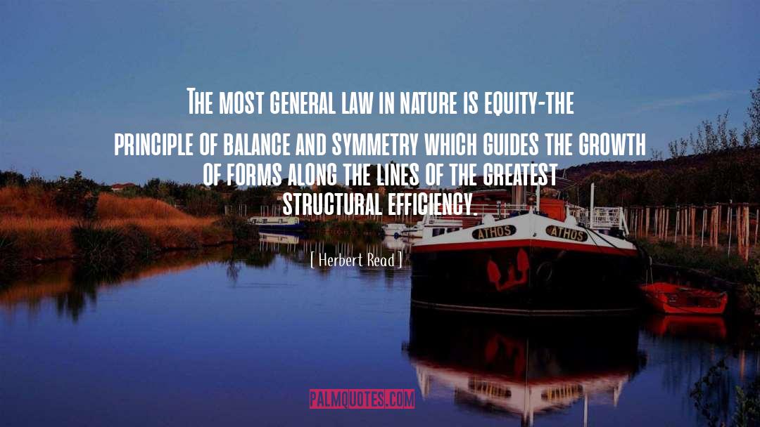 Herbert Read Quotes: The most general law in