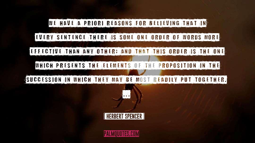 Herbert Spencer Quotes: We have a priori reasons