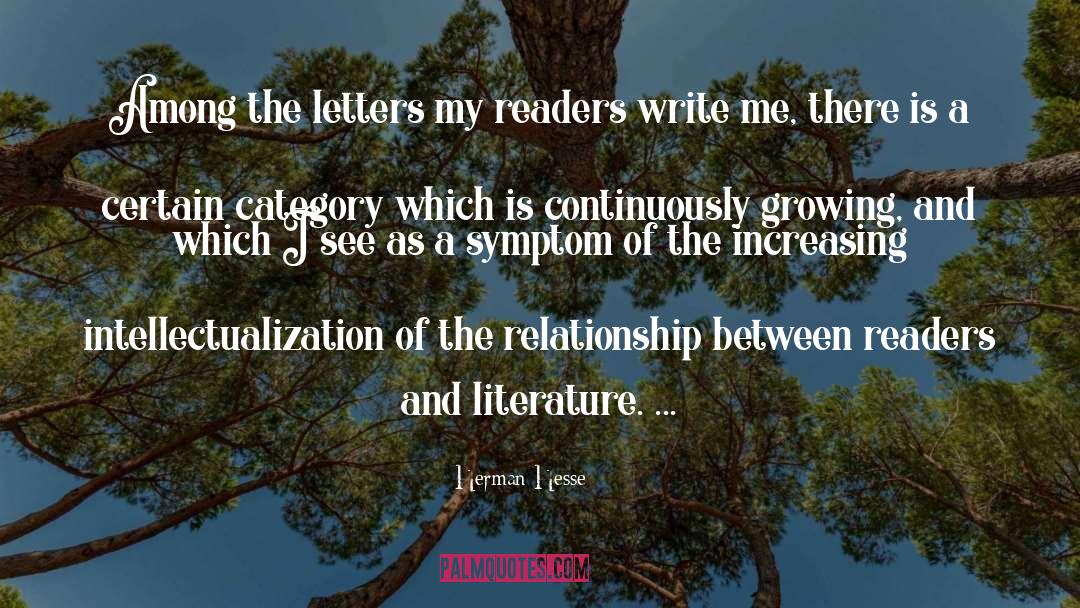 Herman Hesse Quotes: Among the letters my readers