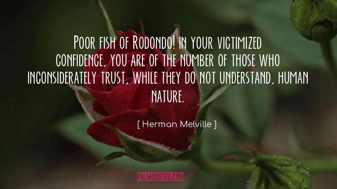 Herman Melville Quotes: Poor fish of Rodondo! in