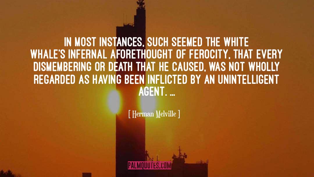 Herman Melville Quotes: In most instances, such seemed