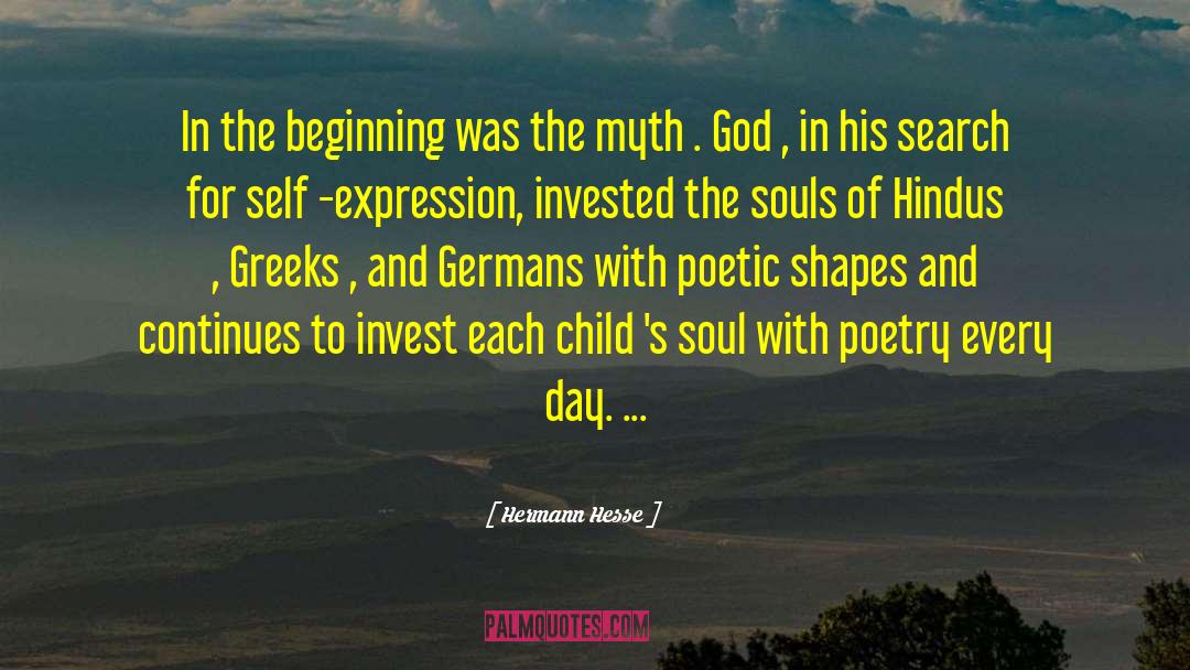 Hermann Hesse Quotes: In the beginning was the