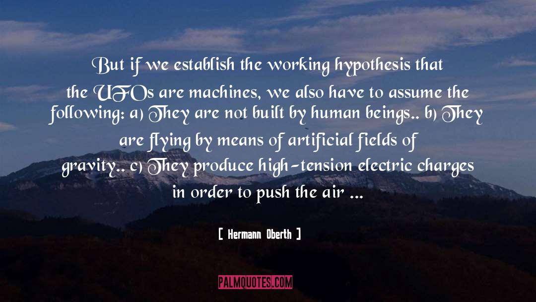 Hermann Oberth Quotes: But if we establish the