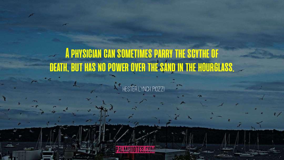 Hester Lynch Piozzi Quotes: A physician can sometimes parry