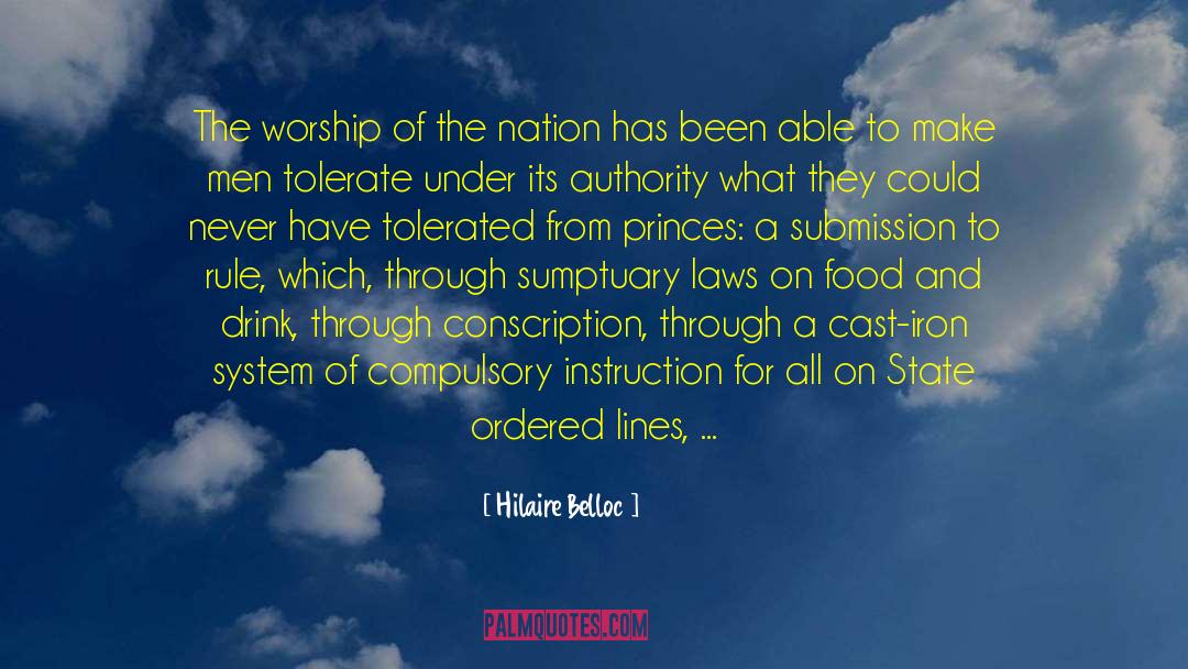 Hilaire Belloc Quotes: The worship of the nation