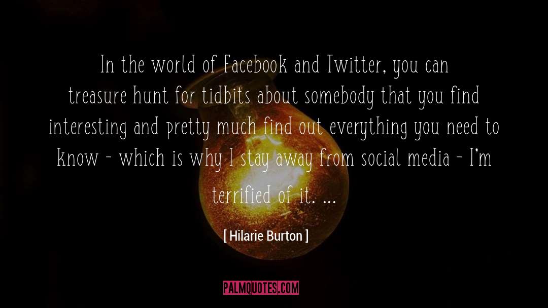 Hilarie Burton Quotes: In the world of Facebook