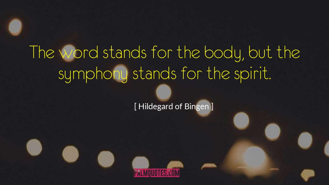 Hildegard Of Bingen Quotes: The word stands for the