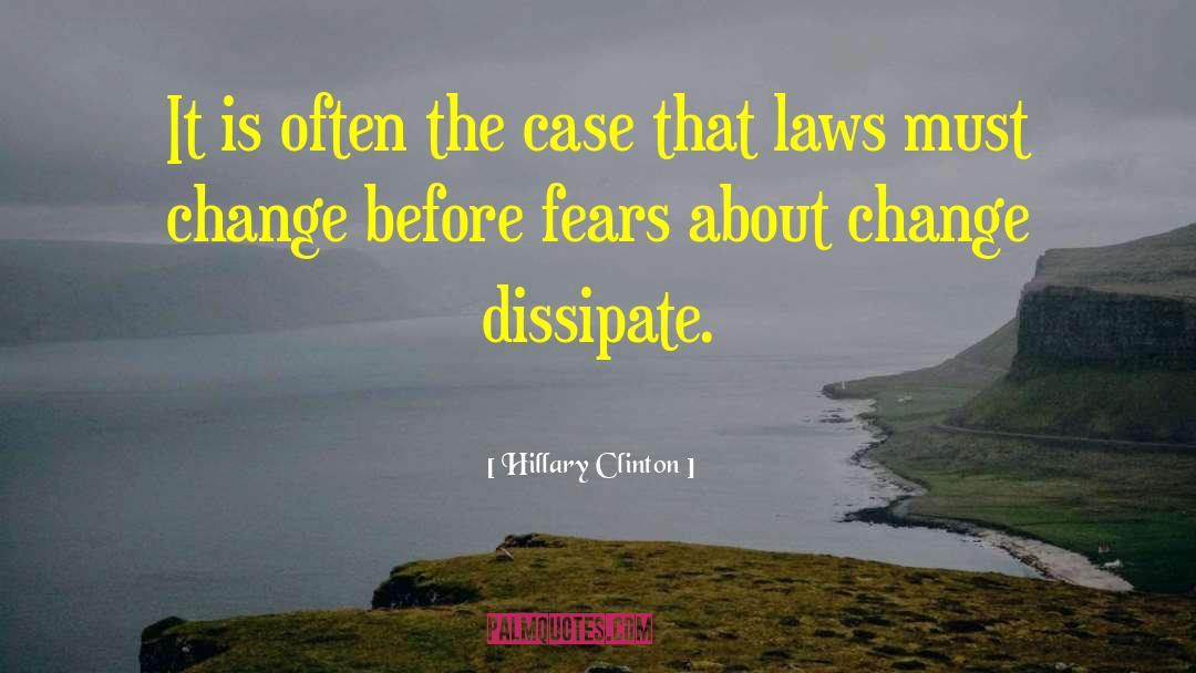 Hillary Clinton Quotes: It is often the case