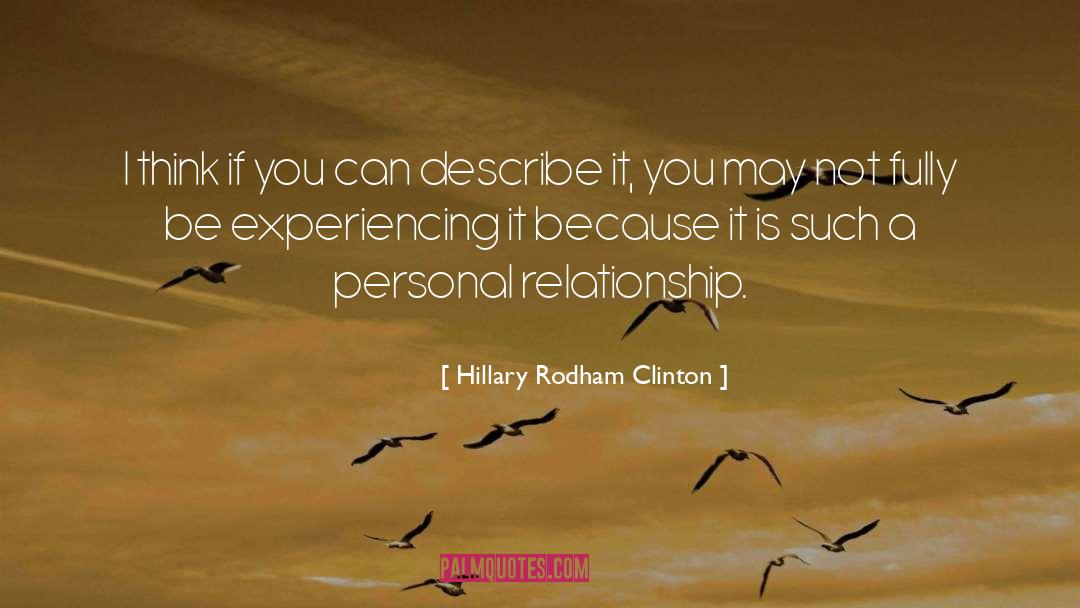 Hillary Rodham Clinton Quotes: I think if you can
