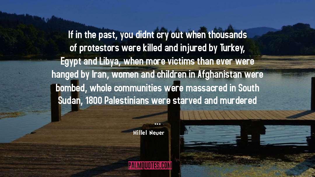 Hillel Neuer Quotes: If in the past, you