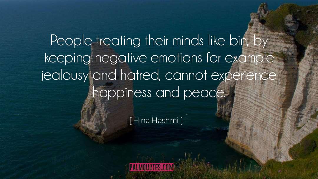 Hina Hashmi Quotes: People treating their minds like