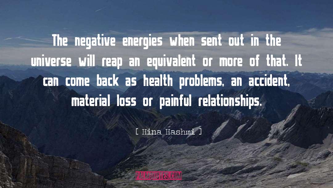 Hina Hashmi Quotes: The negative energies when sent