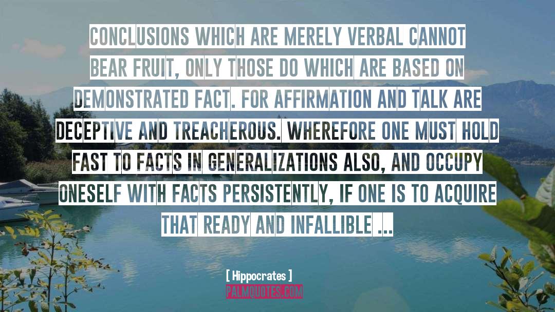 Hippocrates Quotes: Conclusions which are merely verbal