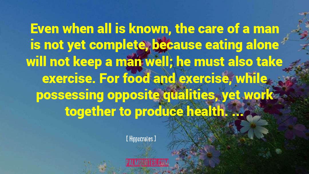 Hippocrates Quotes: Even when all is known,