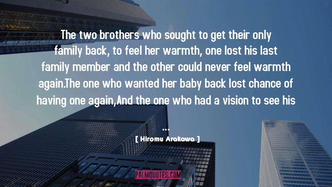 Hiromu Arakawa Quotes: The two brothers who sought