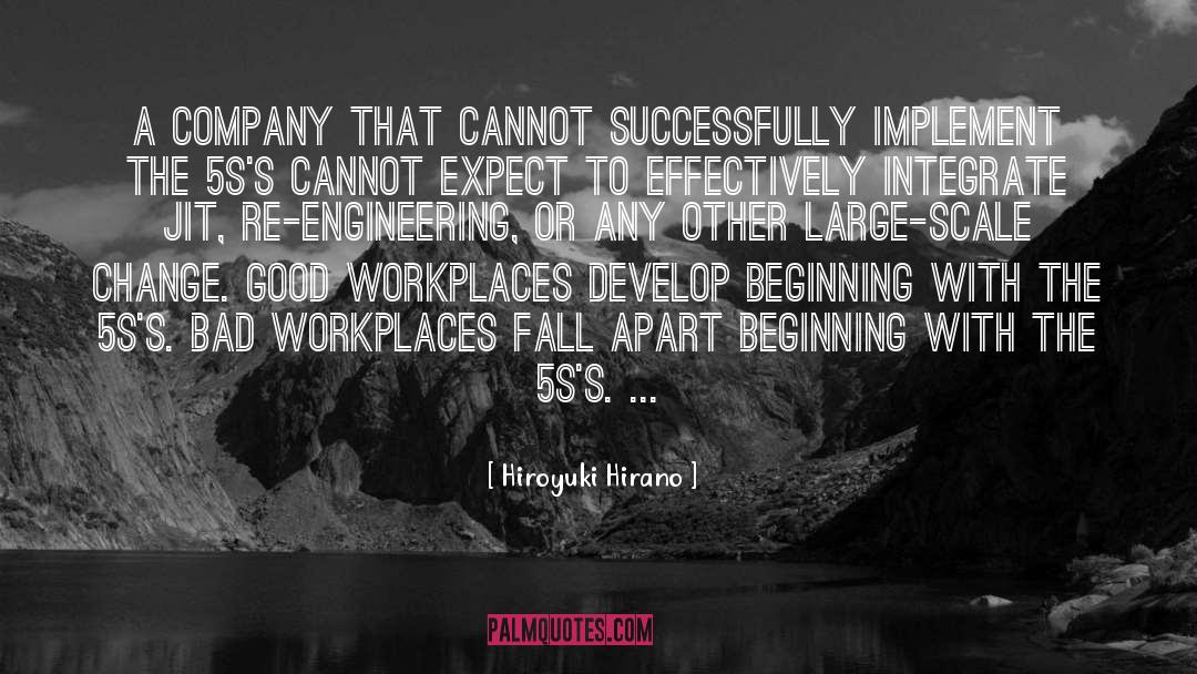 Hiroyuki Hirano Quotes: A company that cannot successfully