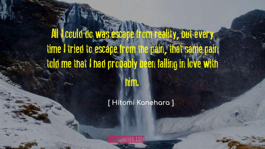 Hitomi Kanehara Quotes: All I could do was