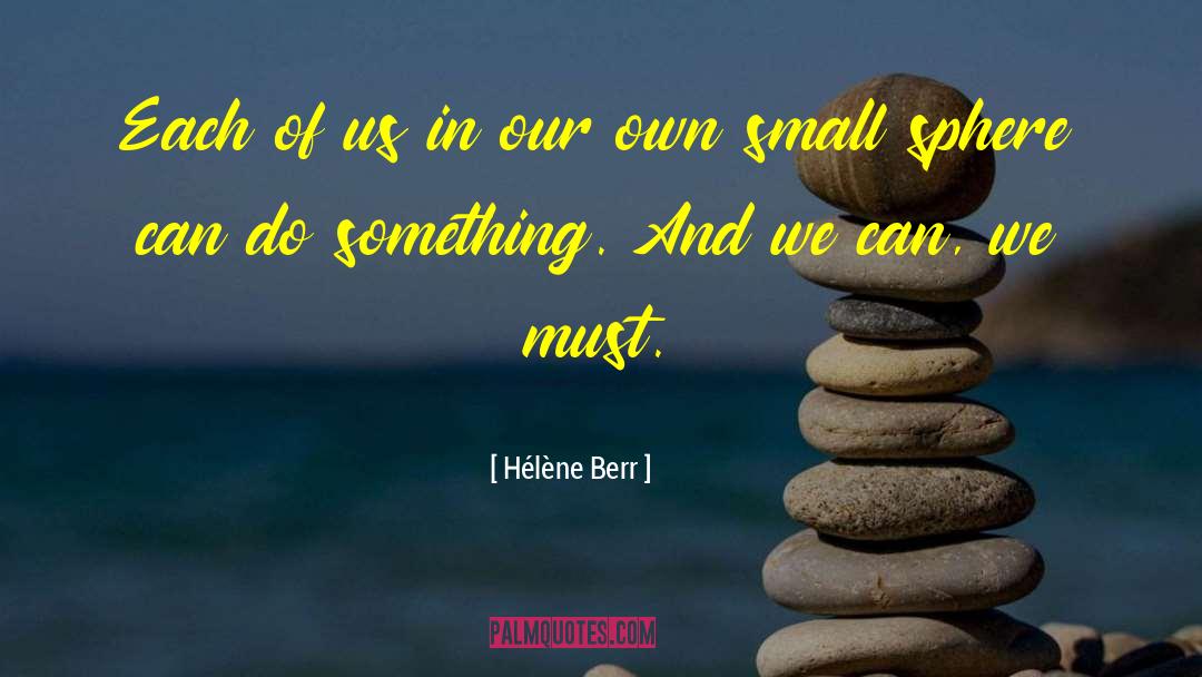 Hélène Berr Quotes: Each of us in our