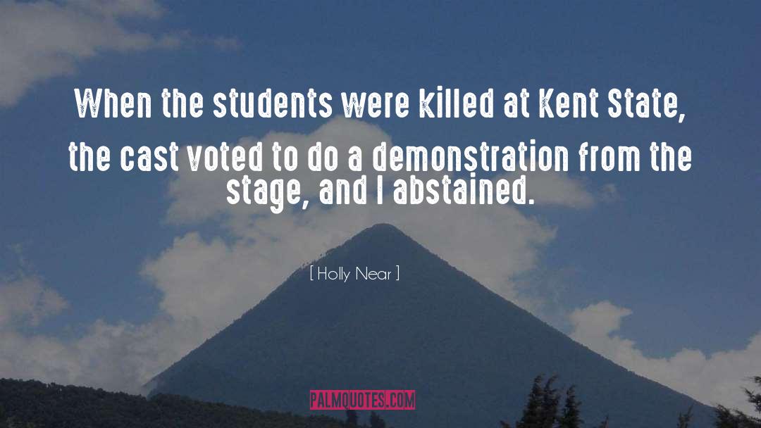 Holly Near Quotes: When the students were killed