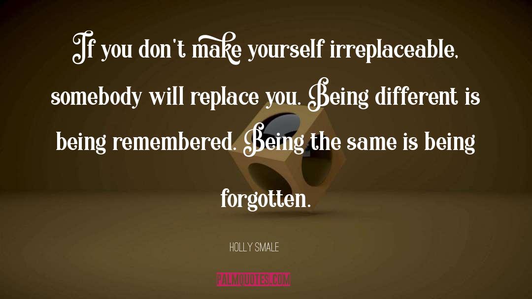 Holly Smale Quotes: If you don't make yourself