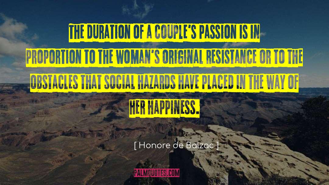 Honore De Balzac Quotes: The duration of a couple's