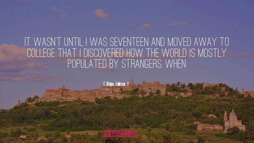 Hope Jahren Quotes: It wasn't until I was