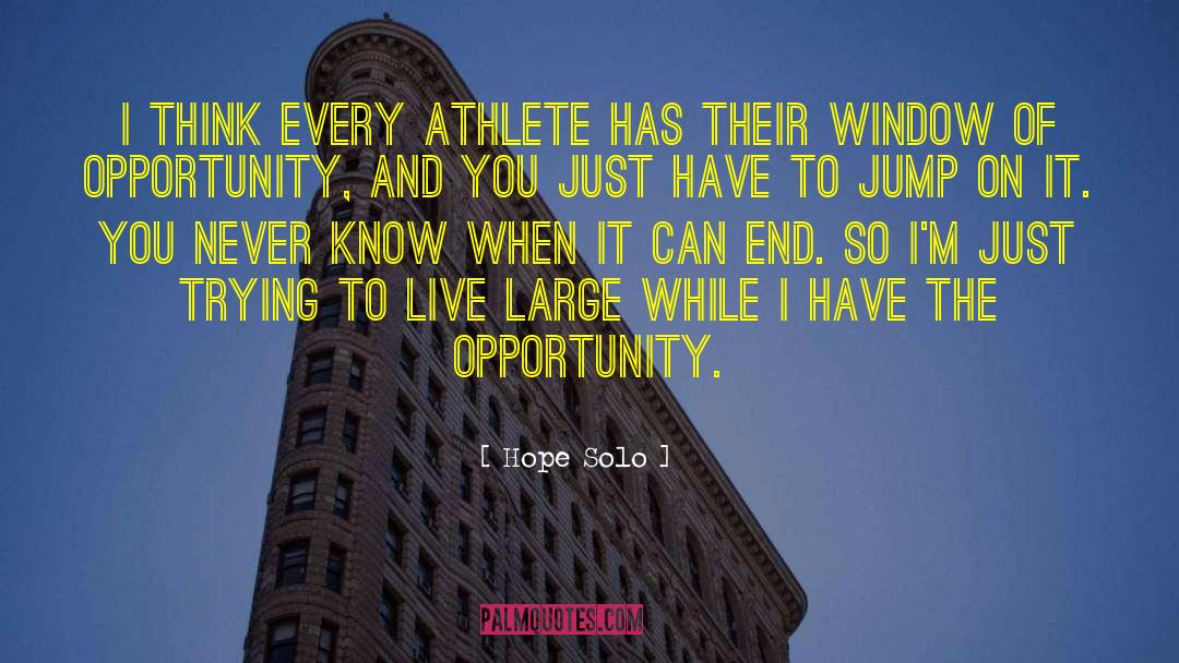 Hope Solo Quotes: I think every athlete has