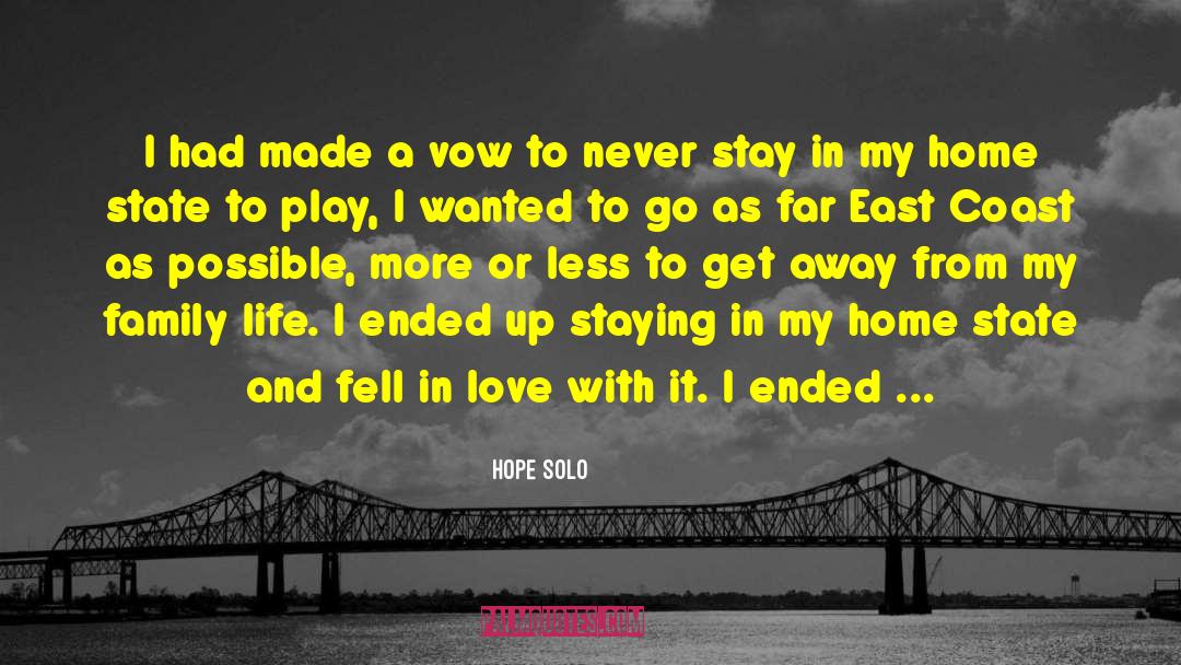 Hope Solo Quotes: I had made a vow