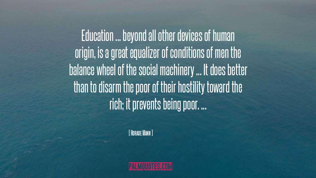 Horace Mann Quotes: Education ... beyond all other