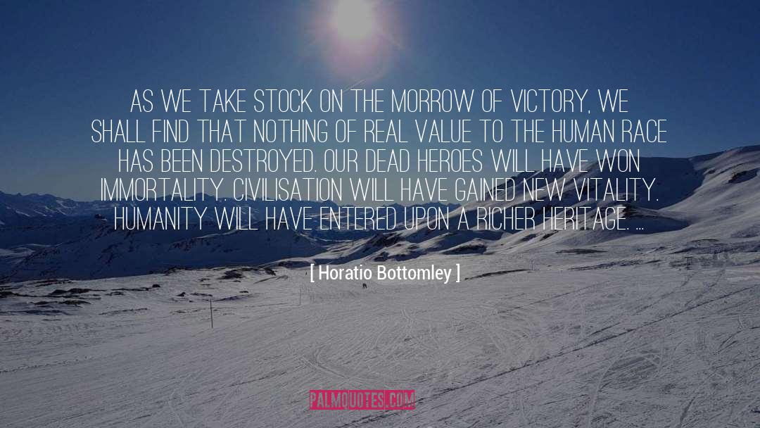 Horatio Bottomley Quotes: As we take stock on