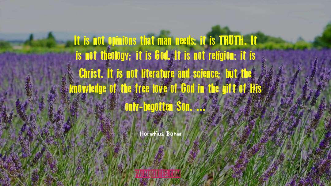 Horatius Bonar Quotes: It is not opinions that