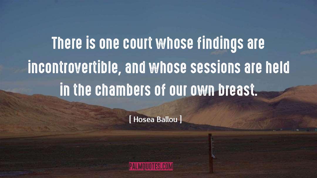 Hosea Ballou Quotes: There is one court whose