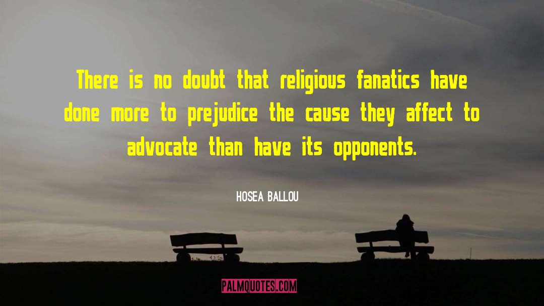 Hosea Ballou Quotes: There is no doubt that