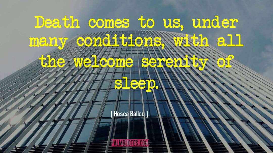 Hosea Ballou Quotes: Death comes to us, under