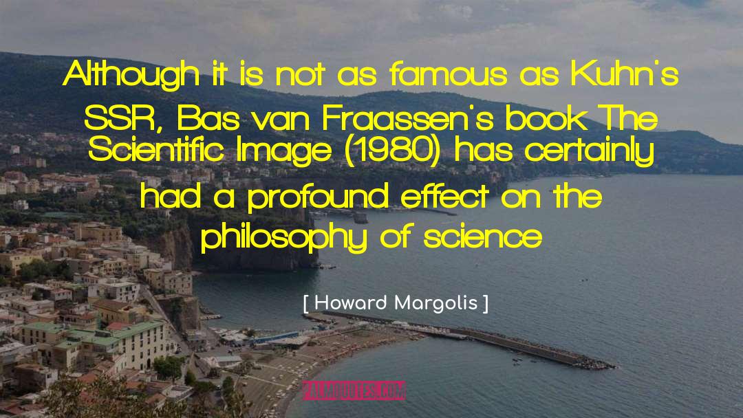 Howard Margolis Quotes: Although it is not as