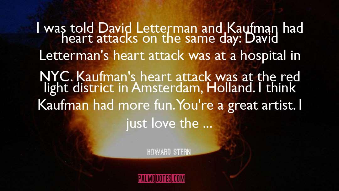 Howard Stern Quotes: I was told David Letterman