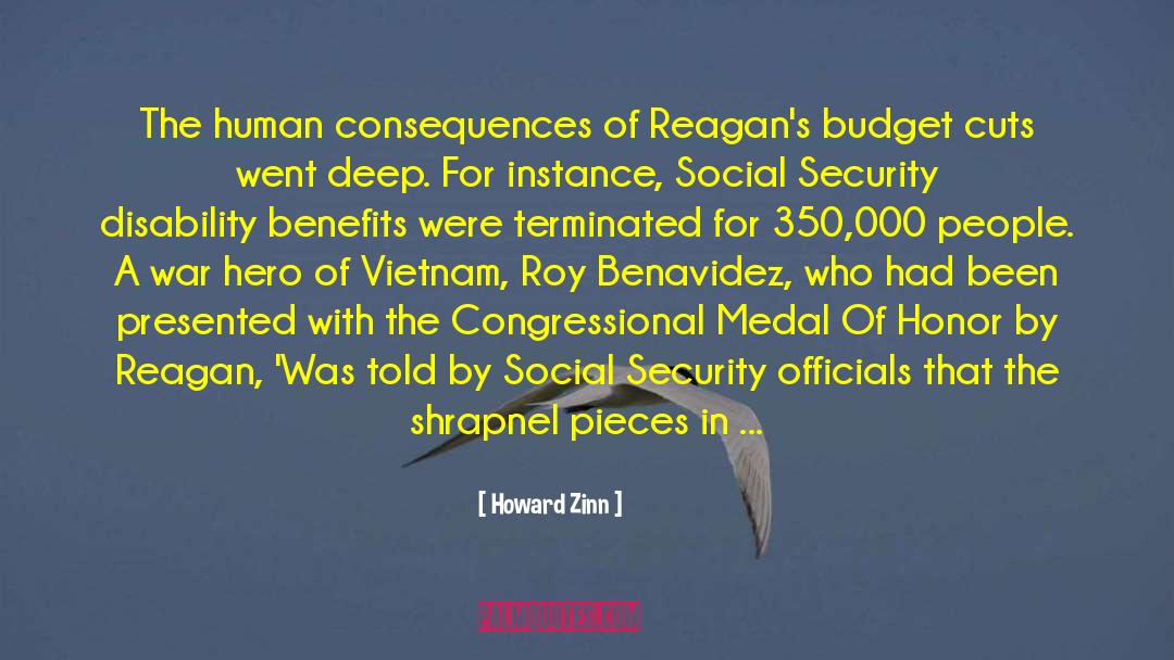 Howard Zinn Quotes: The human consequences of Reagan's