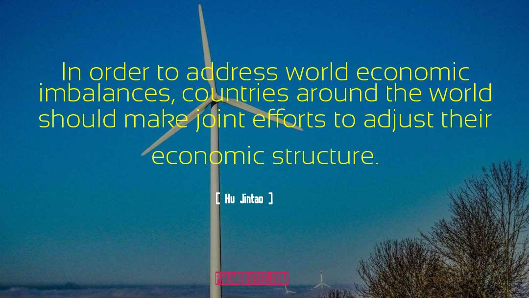 Hu Jintao Quotes: In order to address world