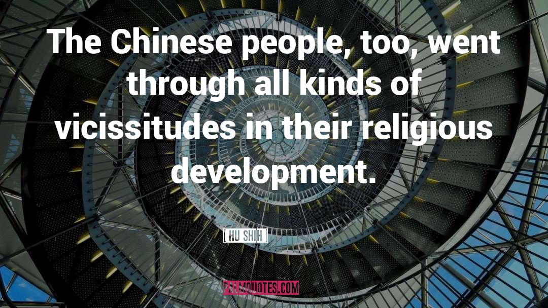 Hu Shih Quotes: The Chinese people, too, went
