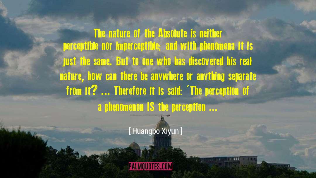 Huangbo Xiyun Quotes: The nature of the Absolute