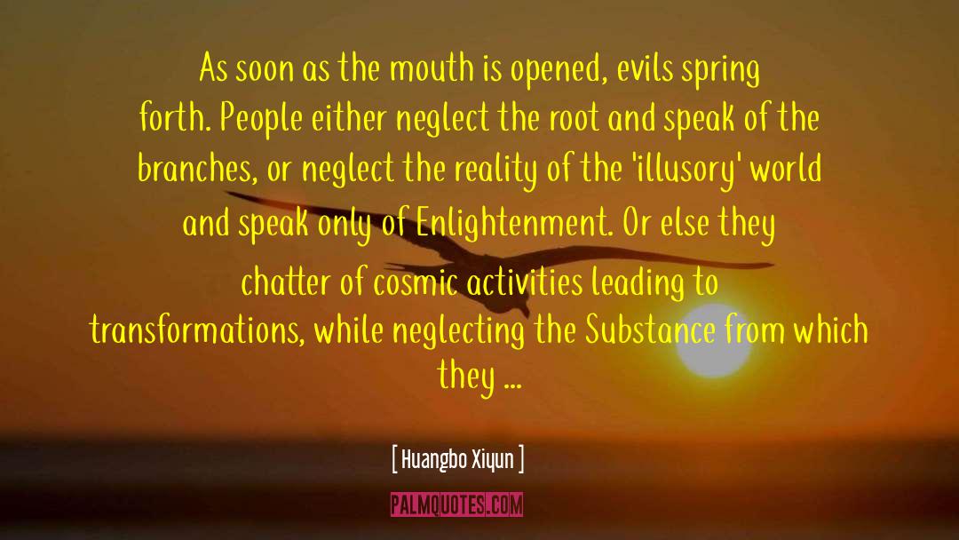Huangbo Xiyun Quotes: As soon as the mouth