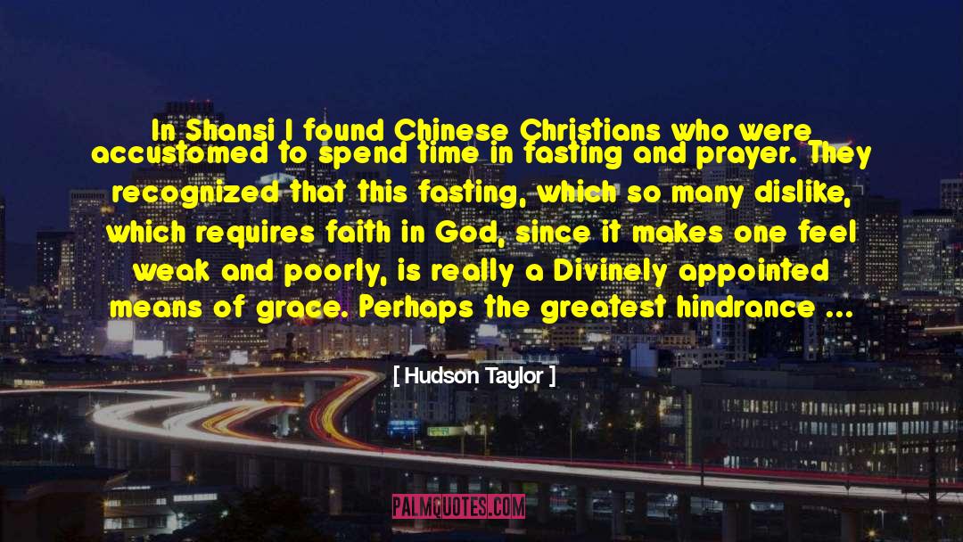 Hudson Taylor Quotes: In Shansi I found Chinese
